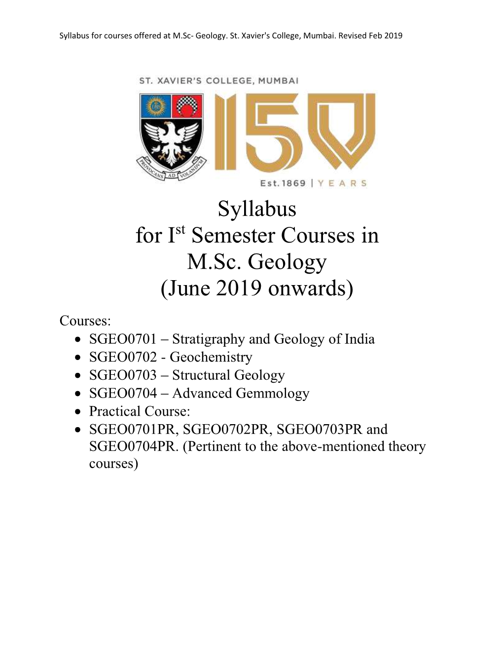 Syllabus for Ist Semester Courses in M.Sc. Geology (June 2019 Onwards)