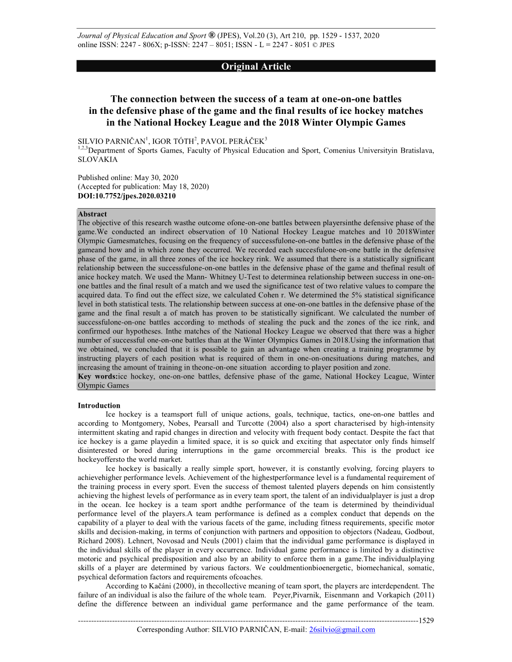 Original Article the Connection Between the Success of a Team at One-On-One Battles in the Defensive Phase of the Game and the F