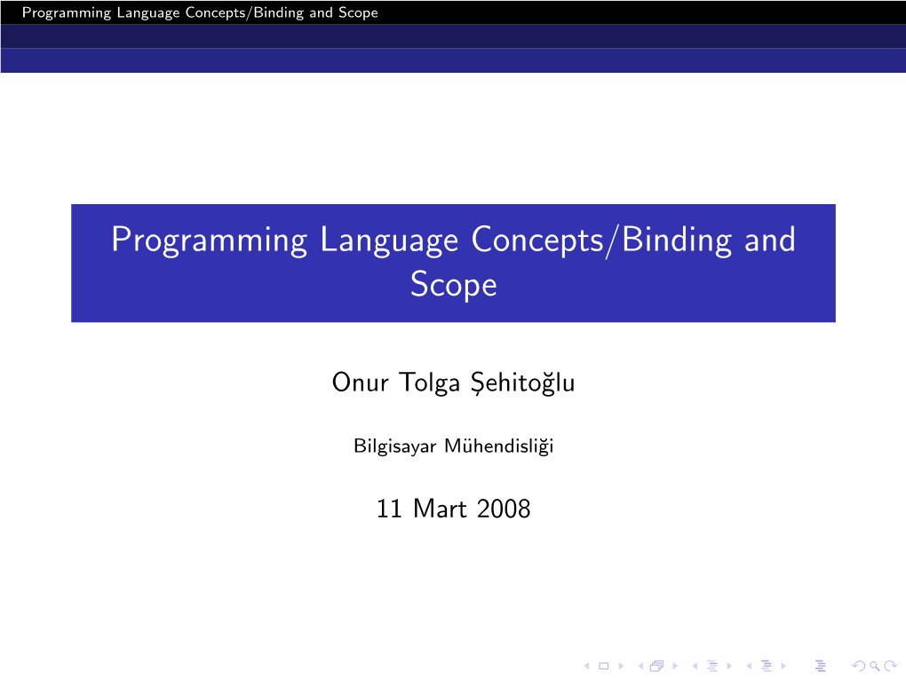 Programming Language Concepts/Binding and Scope