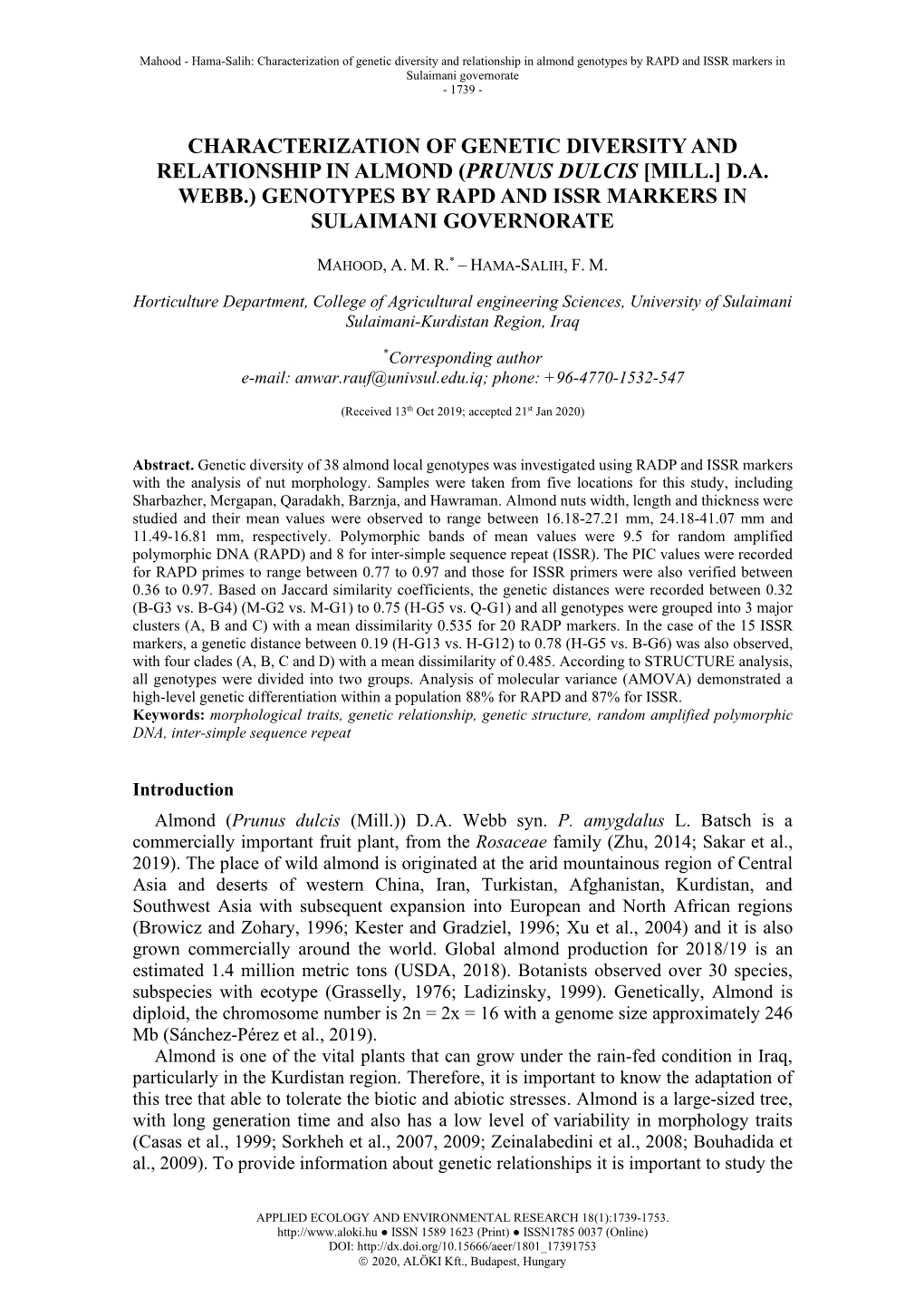 Characterization of Genetic Diversity and Relationship in Almond Genotypes by RAPD and ISSR Markers in Sulaimani Governorate - 1739