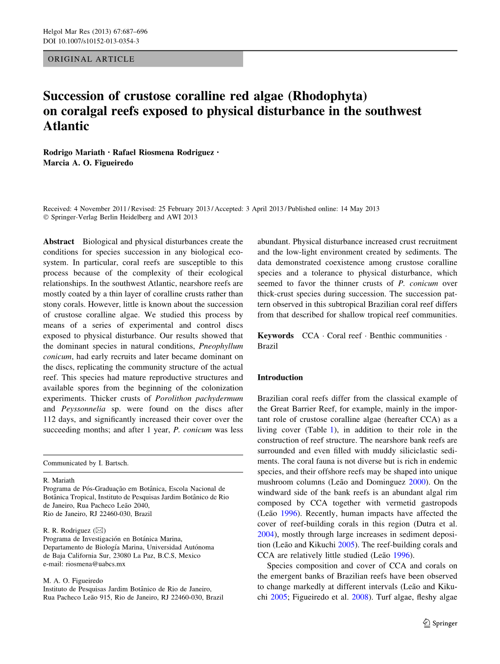 Succession of Crustose Coralline Red Algae (Rhodophyta) on Coralgal Reefs Exposed to Physical Disturbance in the Southwest Atlantic