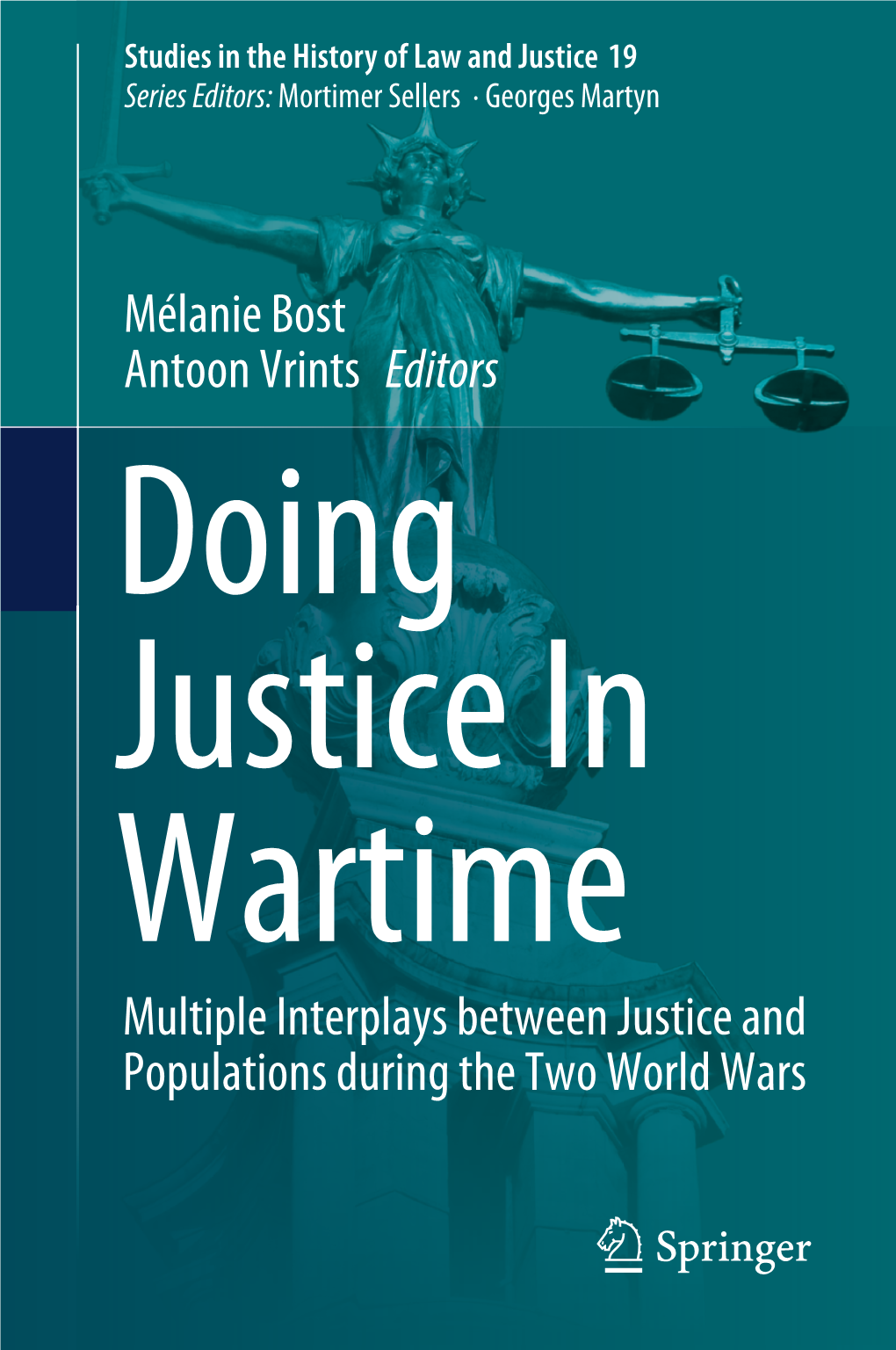 Mélanie Bost Antoon Vrints Editors Multiple Interplays Between Justice