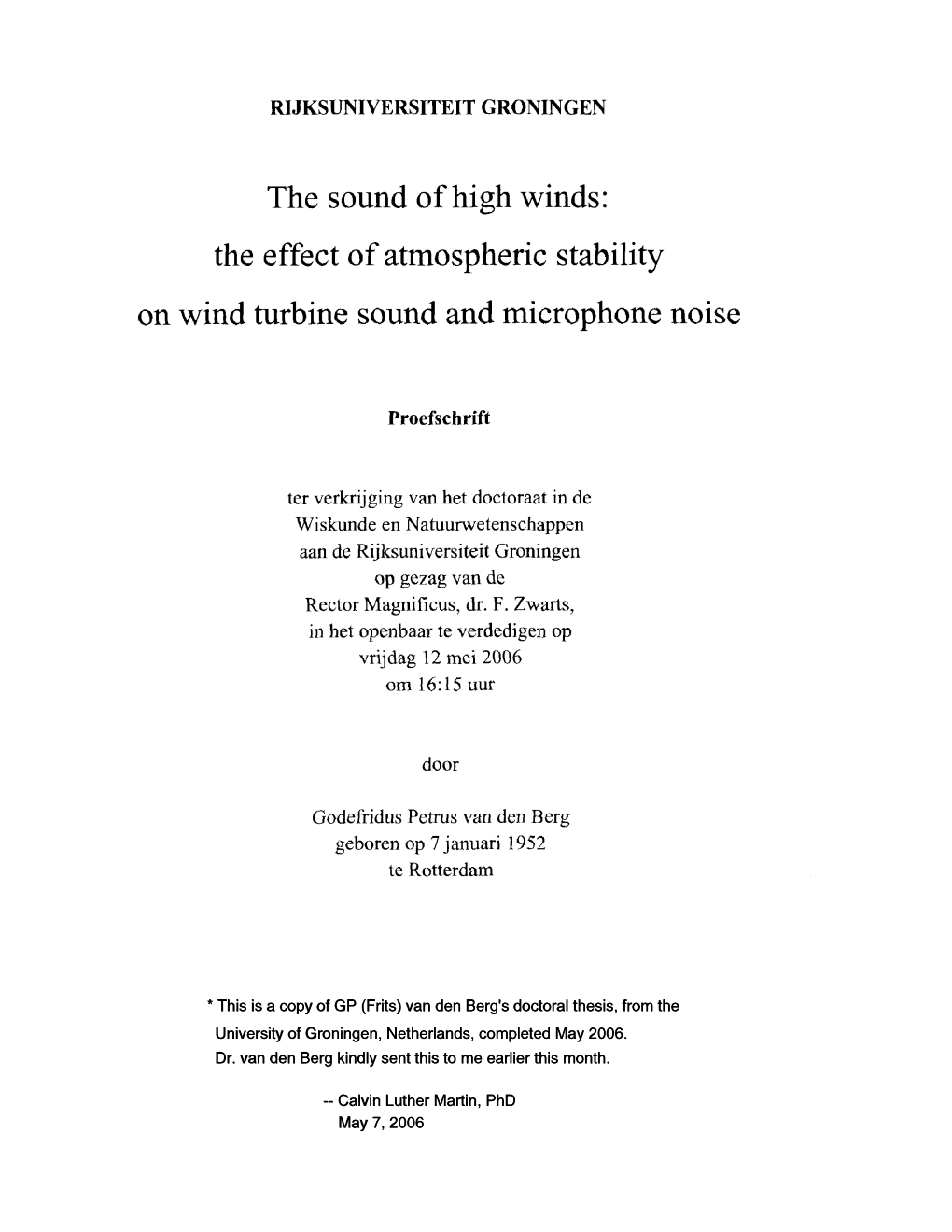 The Sound of High Winds: the Effect of Atmospheric Stability on Wind Turbine Sound and Microphone Noise