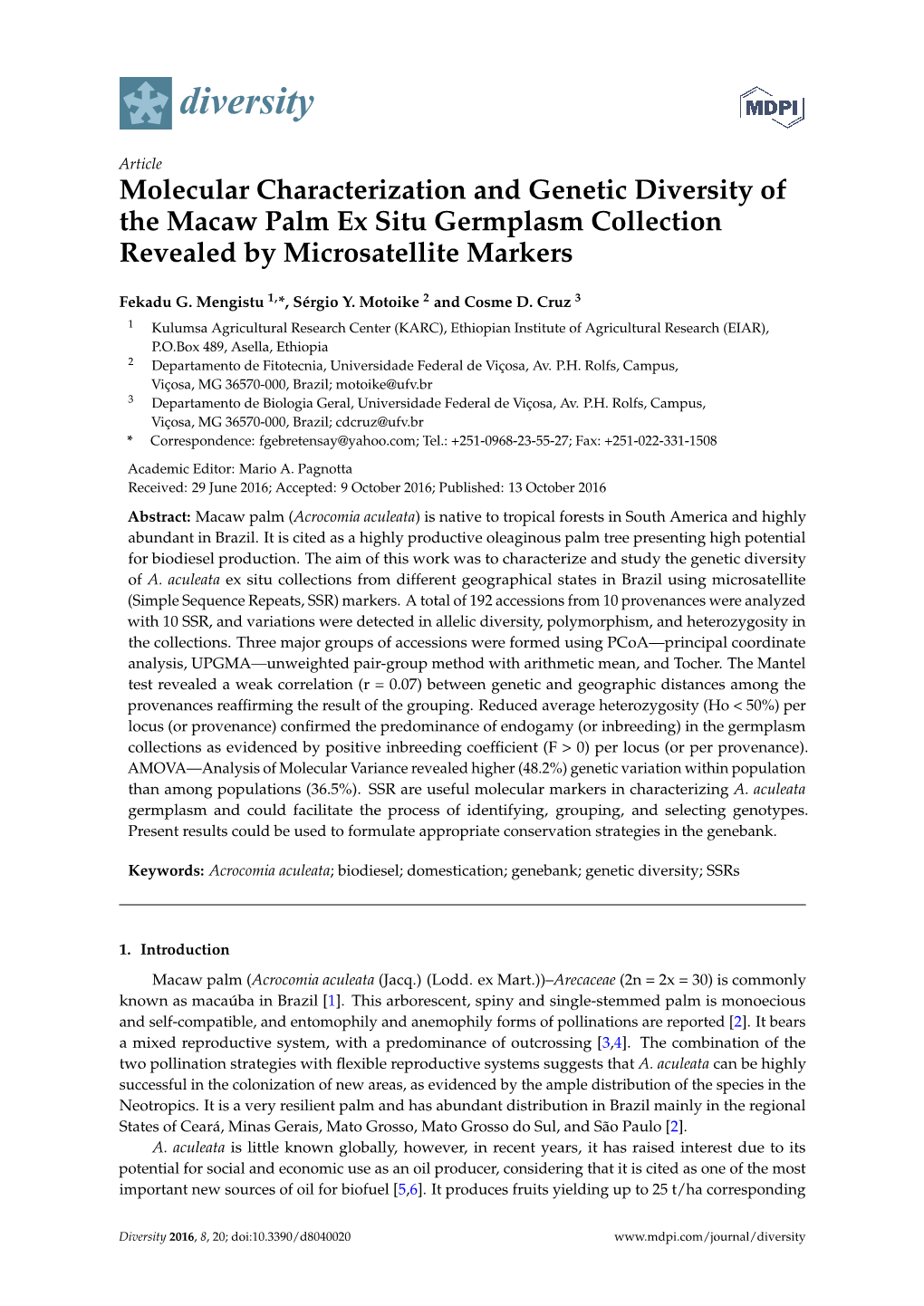 Molecular Characterization and Genetic Diversity of the Macaw Palm Ex Situ Germplasm Collection Revealed by Microsatellite Markers