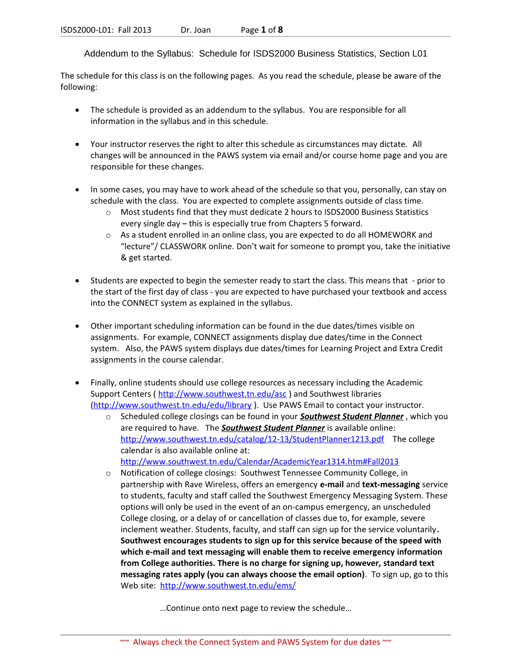 Addendum to the Syllabus: Schedule for ISDS2000 Business Statistics, Section L01