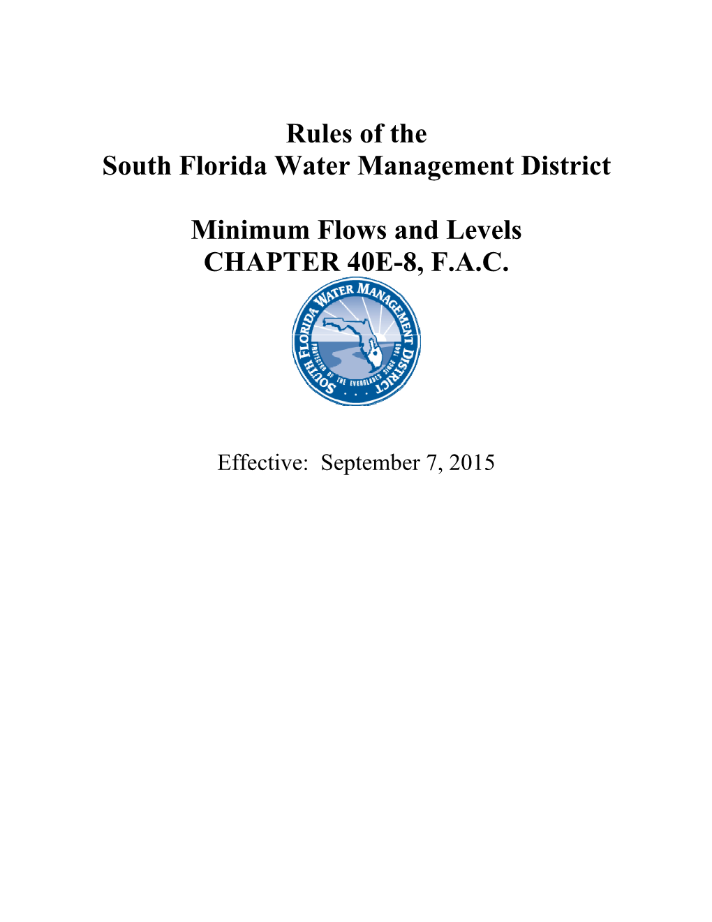 Rules of the South Florida Water Management District Minimum