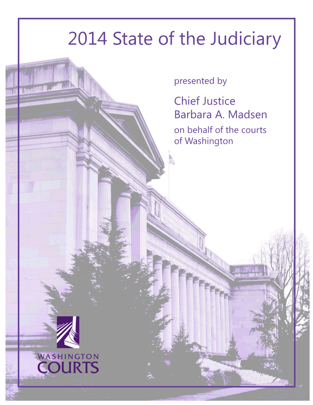 2014 State of the Judiciary