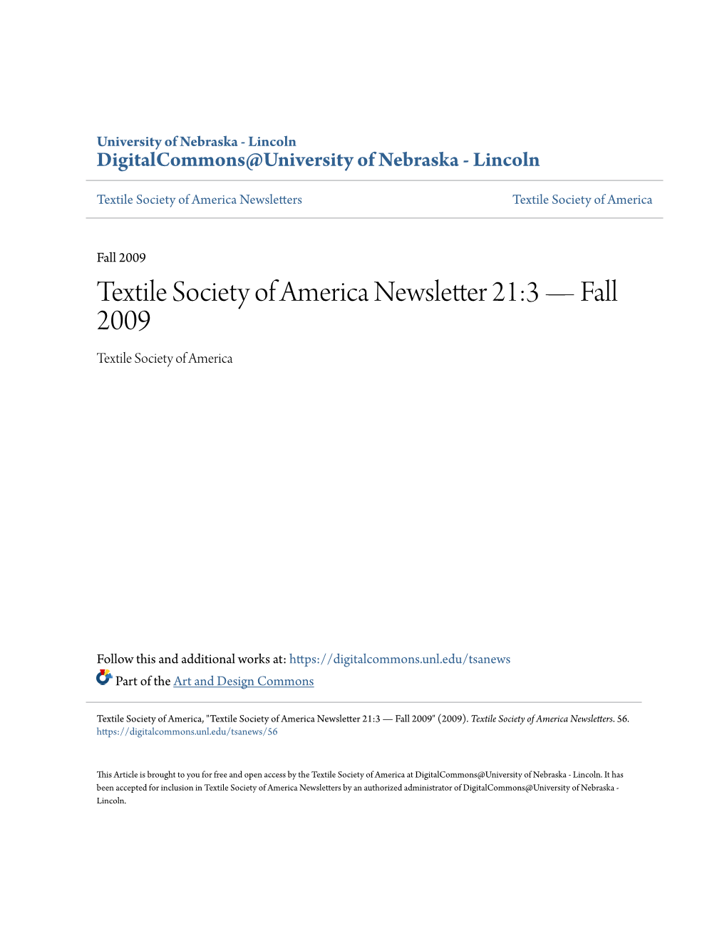 Textile Society of America Newsletter 21:3 — Fall 2009 Textile Society of America