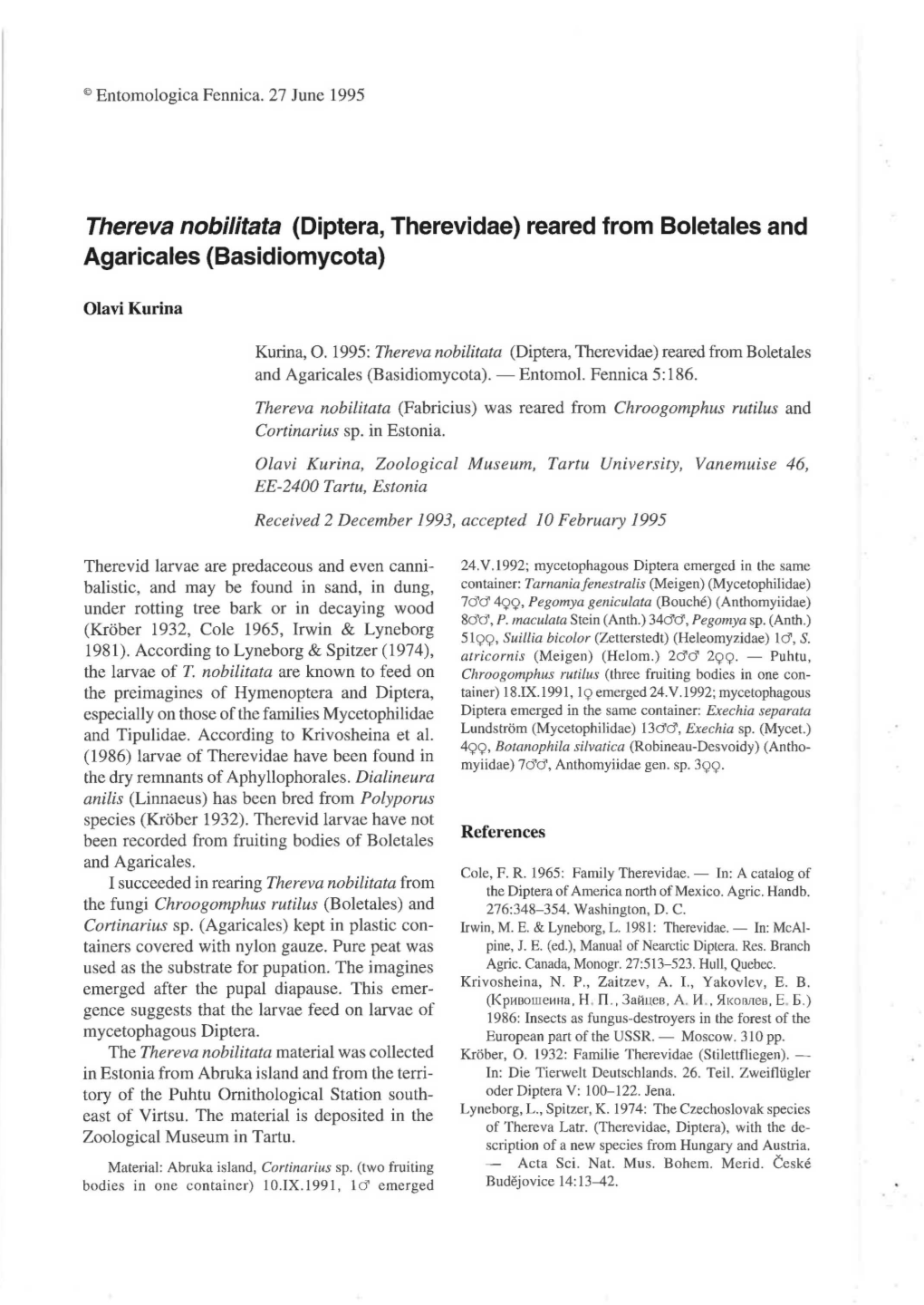 Thereva Nobilitata (Diptera, Therevidae) Reared from Boletales and Agaricales (Basidiomycota)