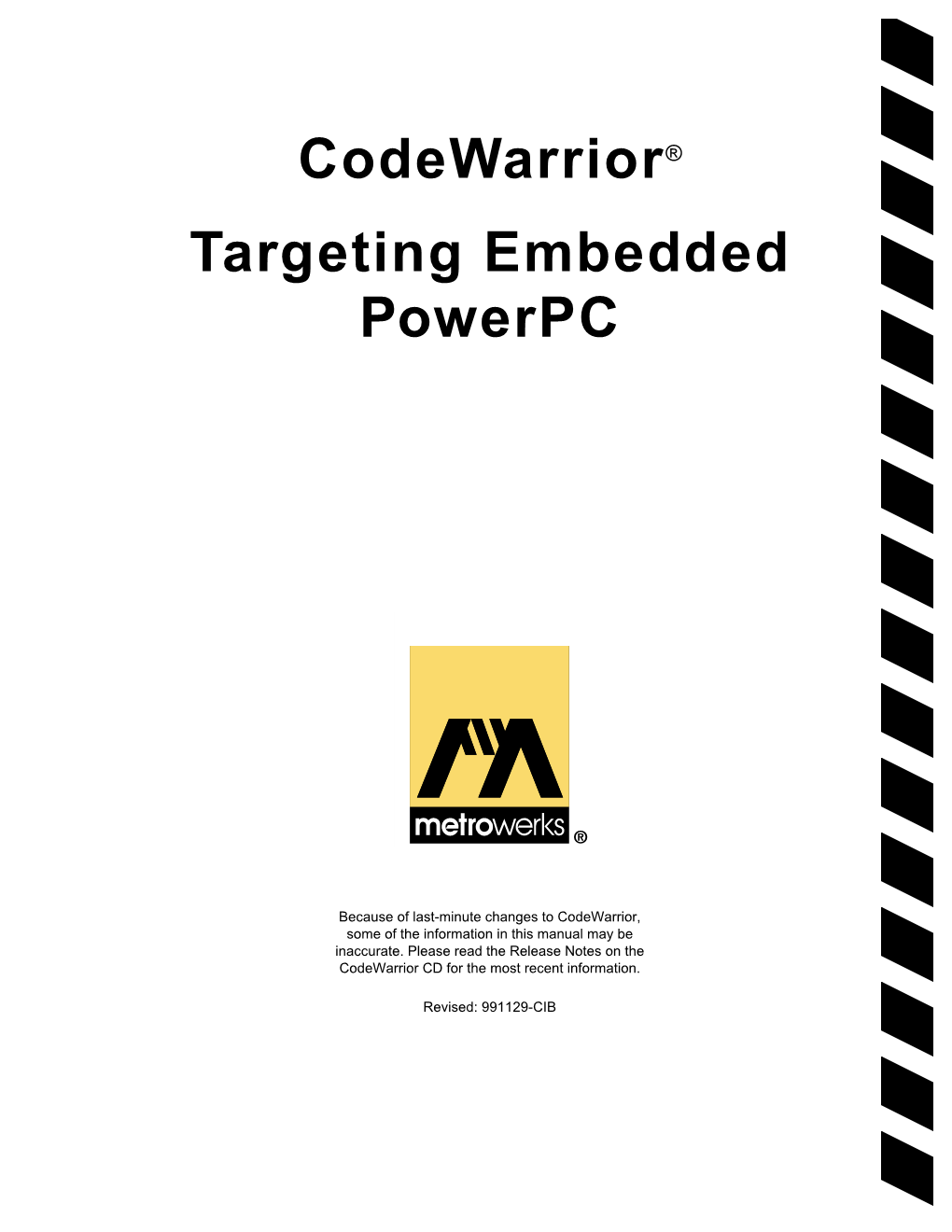 Codewarrior® Targeting Embedded Powerpc