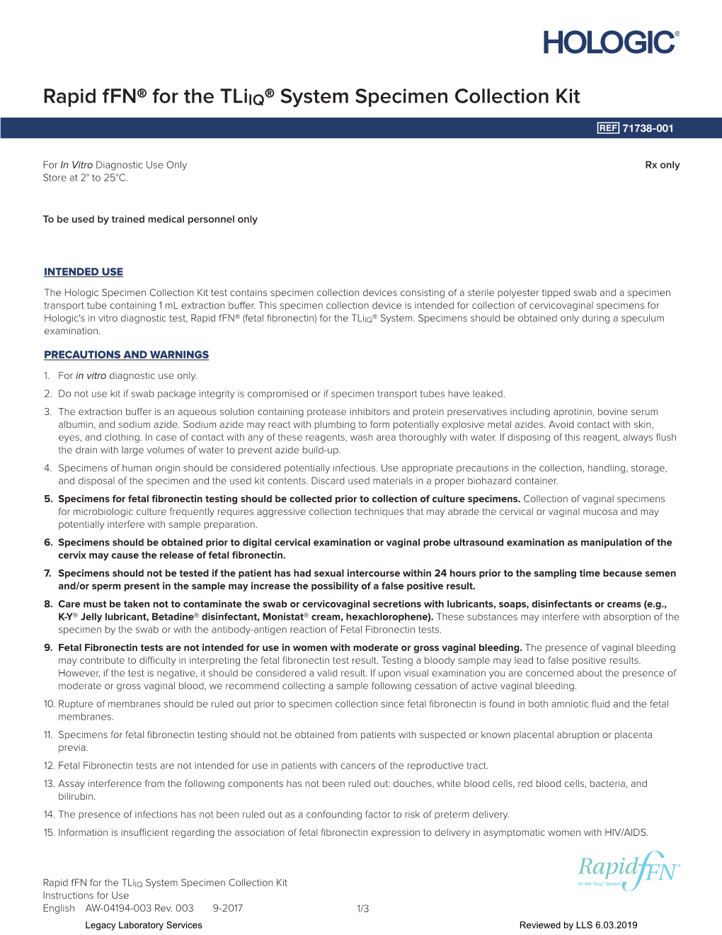 Rapid Ffn® for the Tliiq® System Specimen Collection