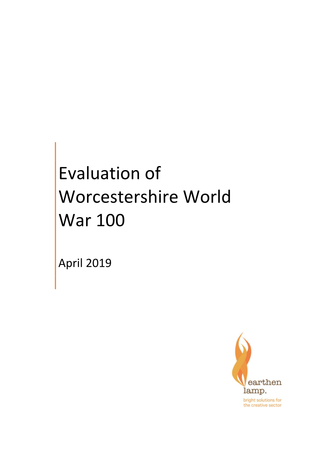 Evaluation of Worcestershire World War 100
