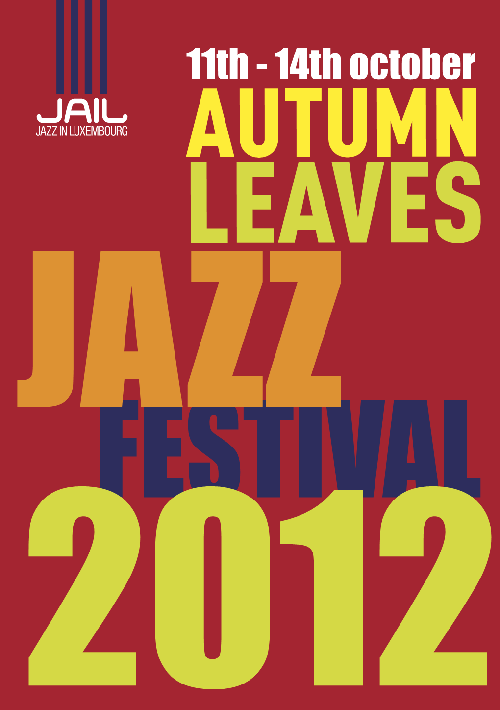 Jail+Autumn+Leaves+2012 0.5Web