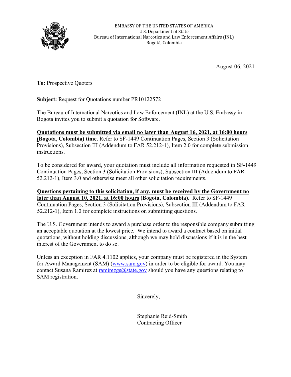 August 06, 2021 To: Prospective Quoters Subject: Request for Quotations Number PR10122572 the Bureau of International Narcotics