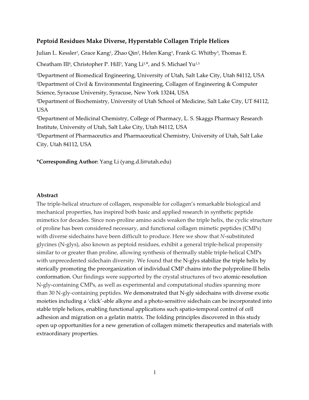 Peptoid Residues Make Diverse, Hyperstable Collagen Triple Helices