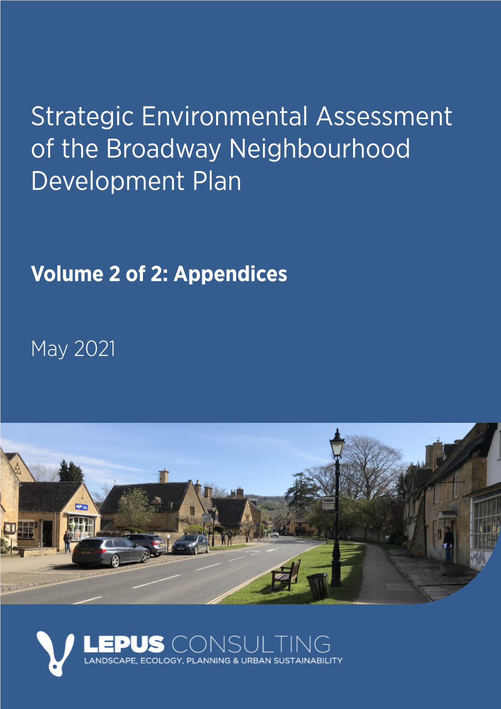 Strategic Environmental Assessment of the Broadway Neighbourhood Development Plan