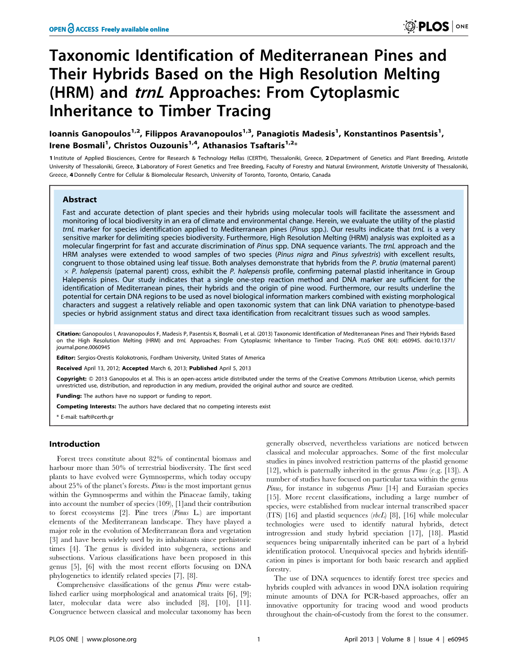 (HRM) and Trnl Approaches: from Cytoplasmic Inheritance to Timber Tracing