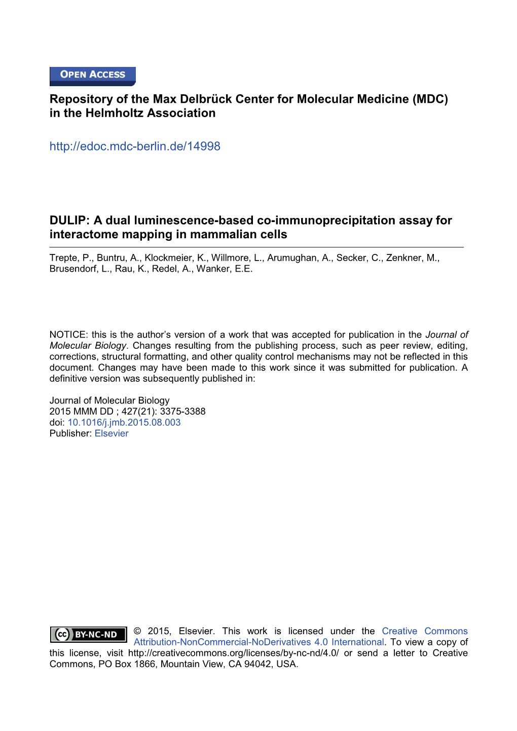 DULIP: a Dual Luminescence-Based Co-Immunoprecipitation Assay for Interactome Mapping in Mammalian Cells