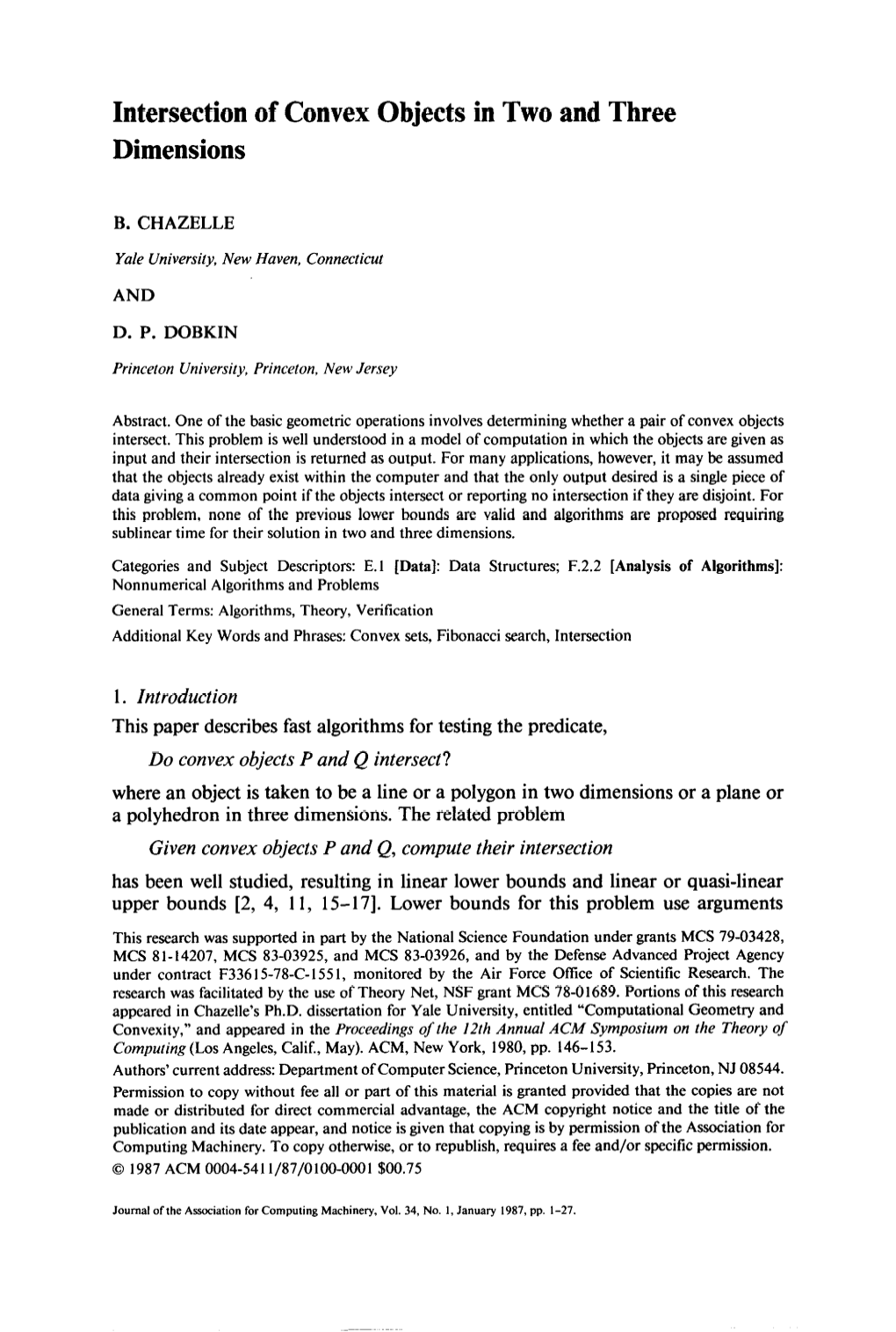 Intersection of Convex Objects in Two and Three Dimensions