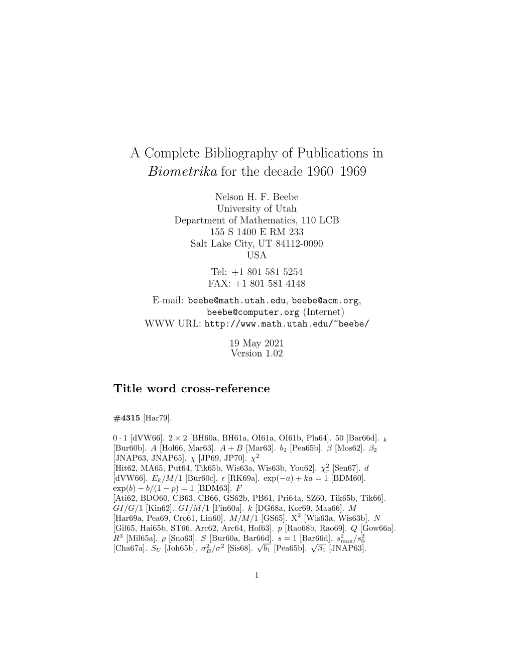 A Complete Bibliography of Publications in Biometrika for the Decade 1960–1969