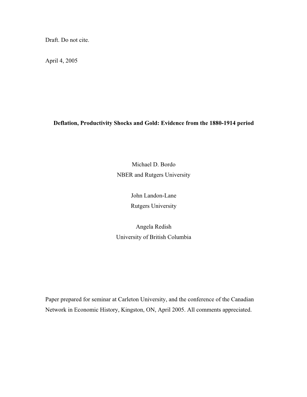 Draft. Do Not Cite. April 4, 2005 Deflation, Productivity Shocks And