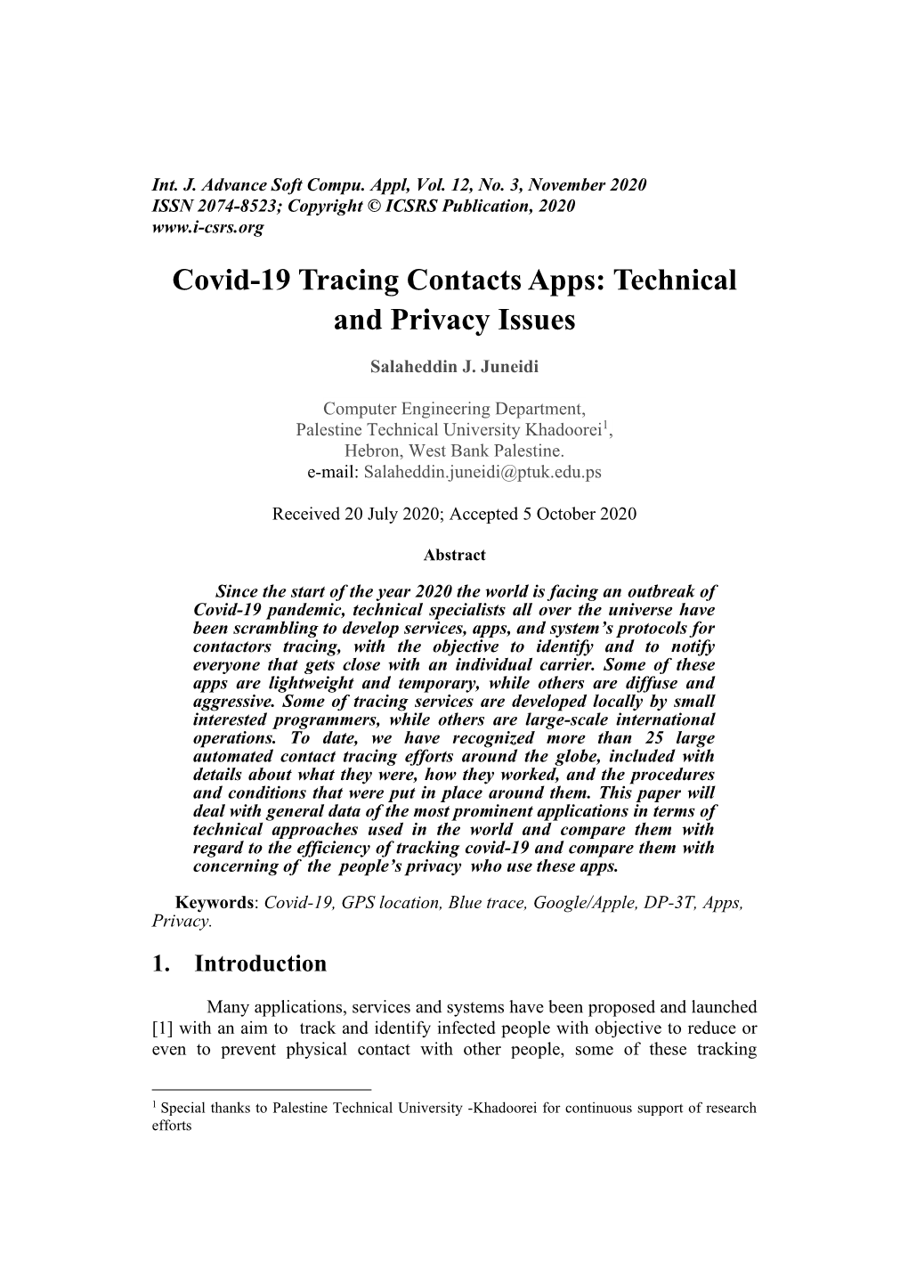 Covid-19 Tracing Contacts Apps: Technical and Privacy Issues