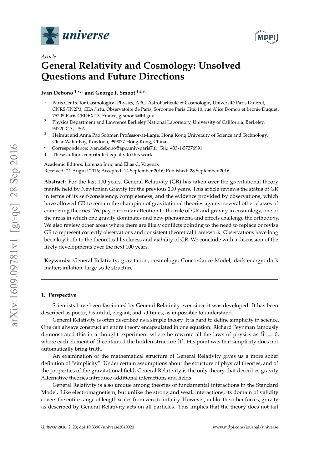 General Relativity and Cosmology: Unsolved Questions and Future Directions