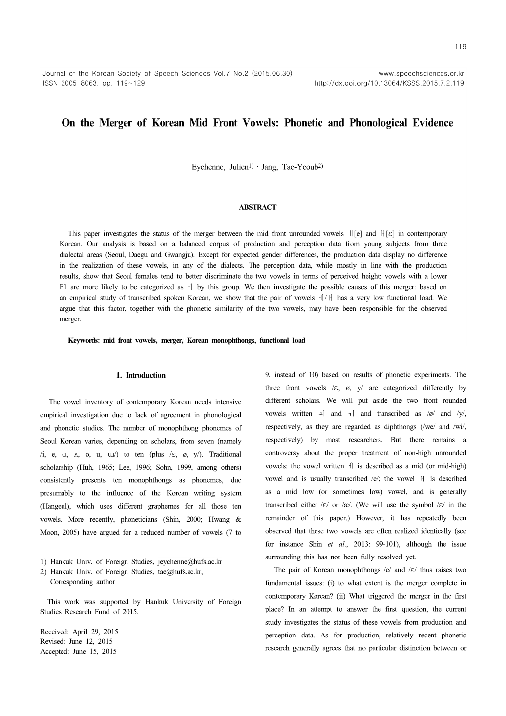 On the Merger of Korean Mid Front Vowels: Phonetic and Phonological Evidence