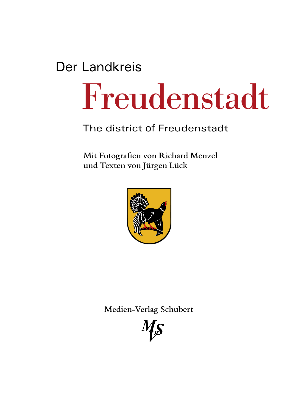 Der Landkreis Freudenstadt the District of Freudenstadt