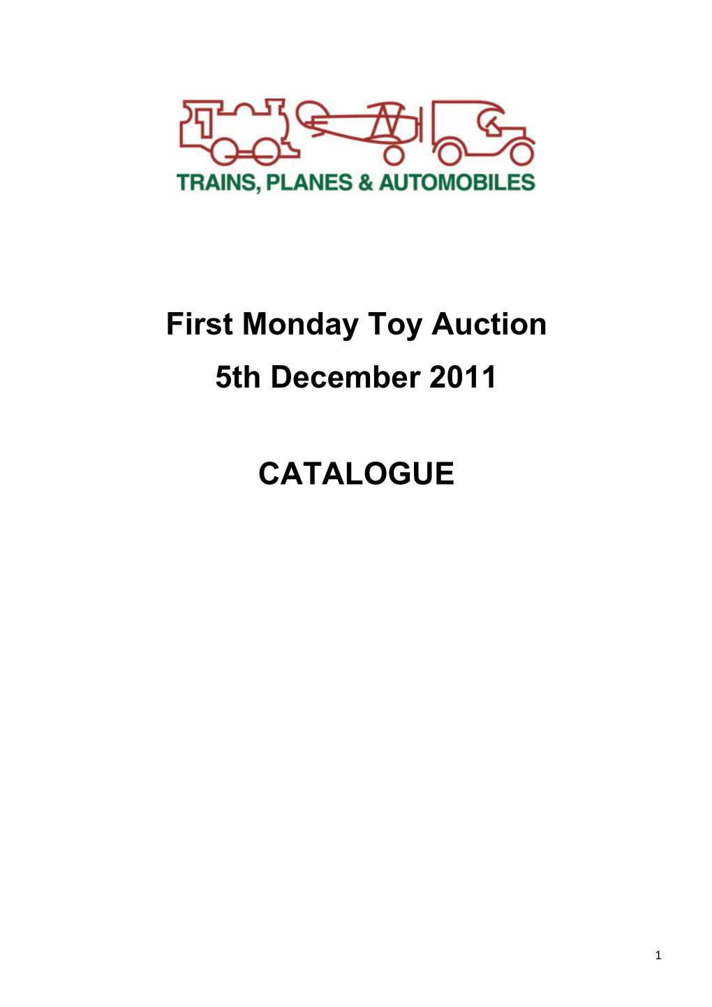 First Monday Toy Auction 5Th December 2011 CATALOGUE