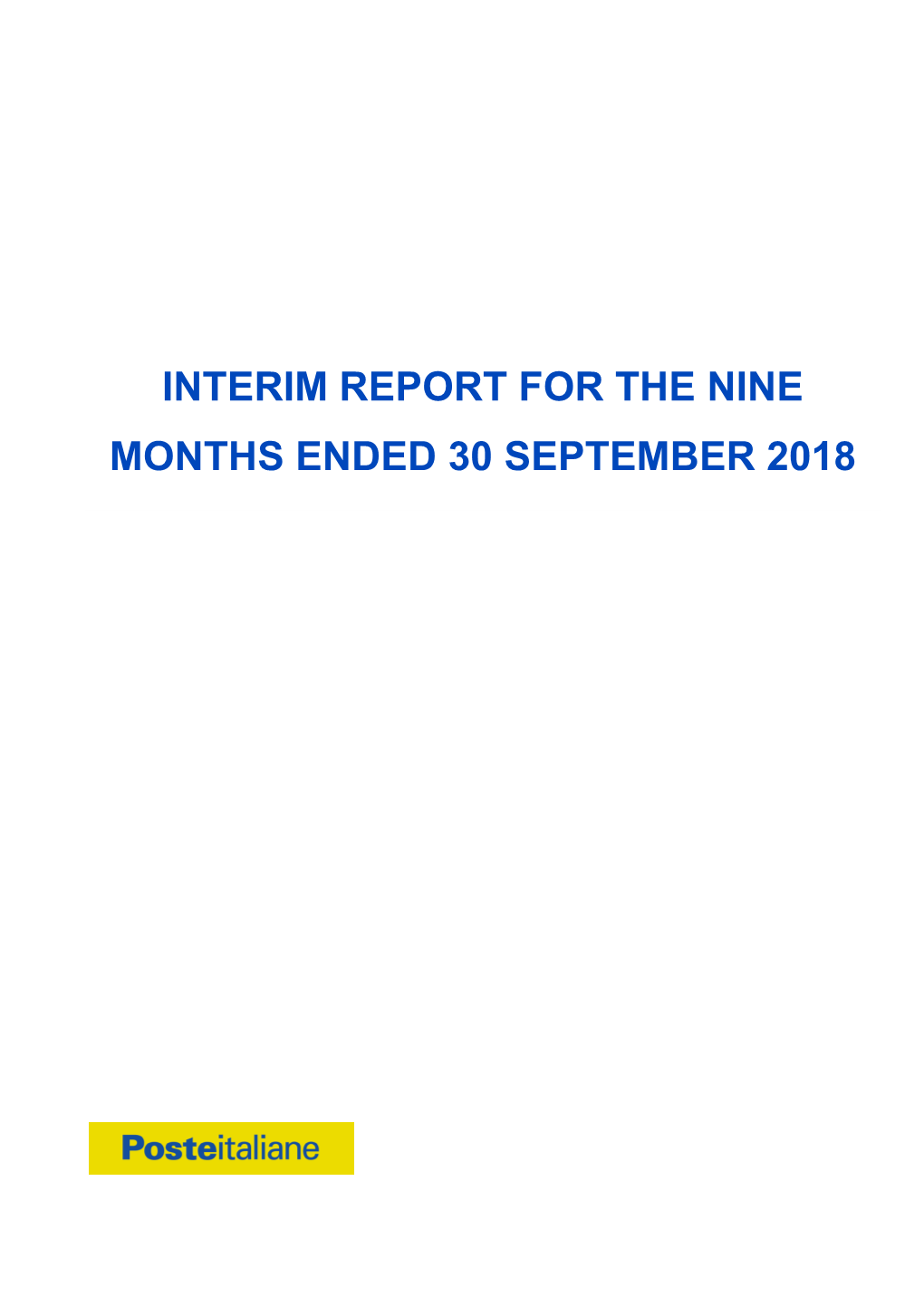 Interim Report for the Nine Months Ended 30 September 2018
