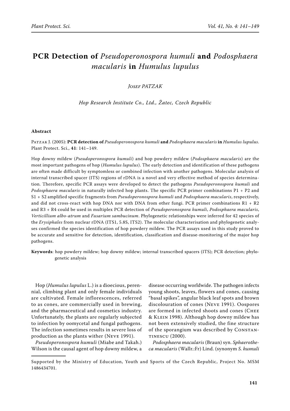 PCR Detection of Pseudoperonospora Humuli and Podosphaera Macularis in Humulus Lupulus