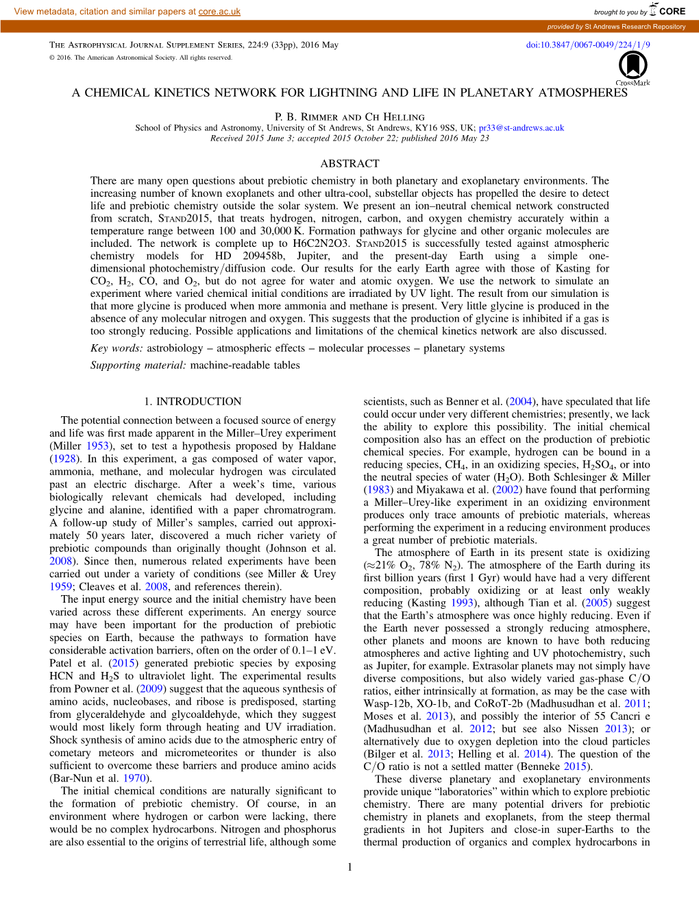 A Chemical Kinetics Network for Lightning and Life in Planetary Atmospheres P