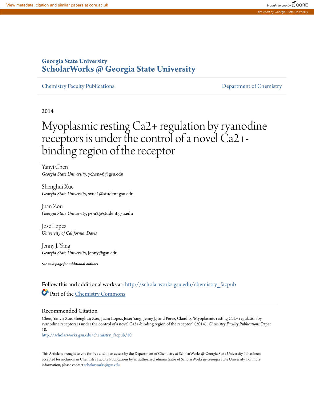 Myoplasmic Resting Ca2+ Regulation by Ryanodine Receptors Is