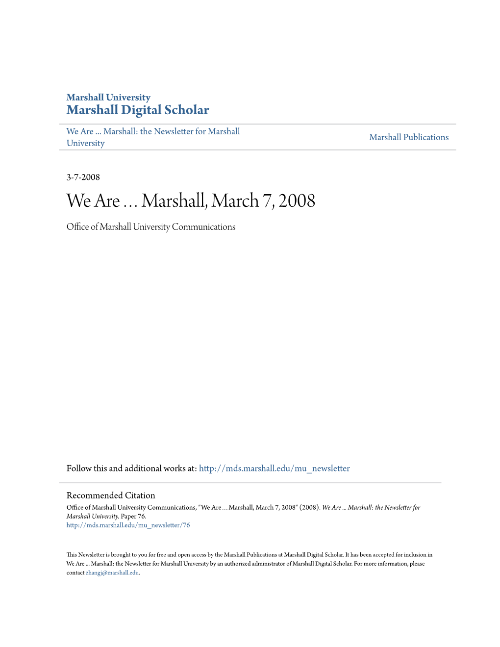 We Are…Marshall, March 7, 2008 Office Ofa M Rshall University Communications