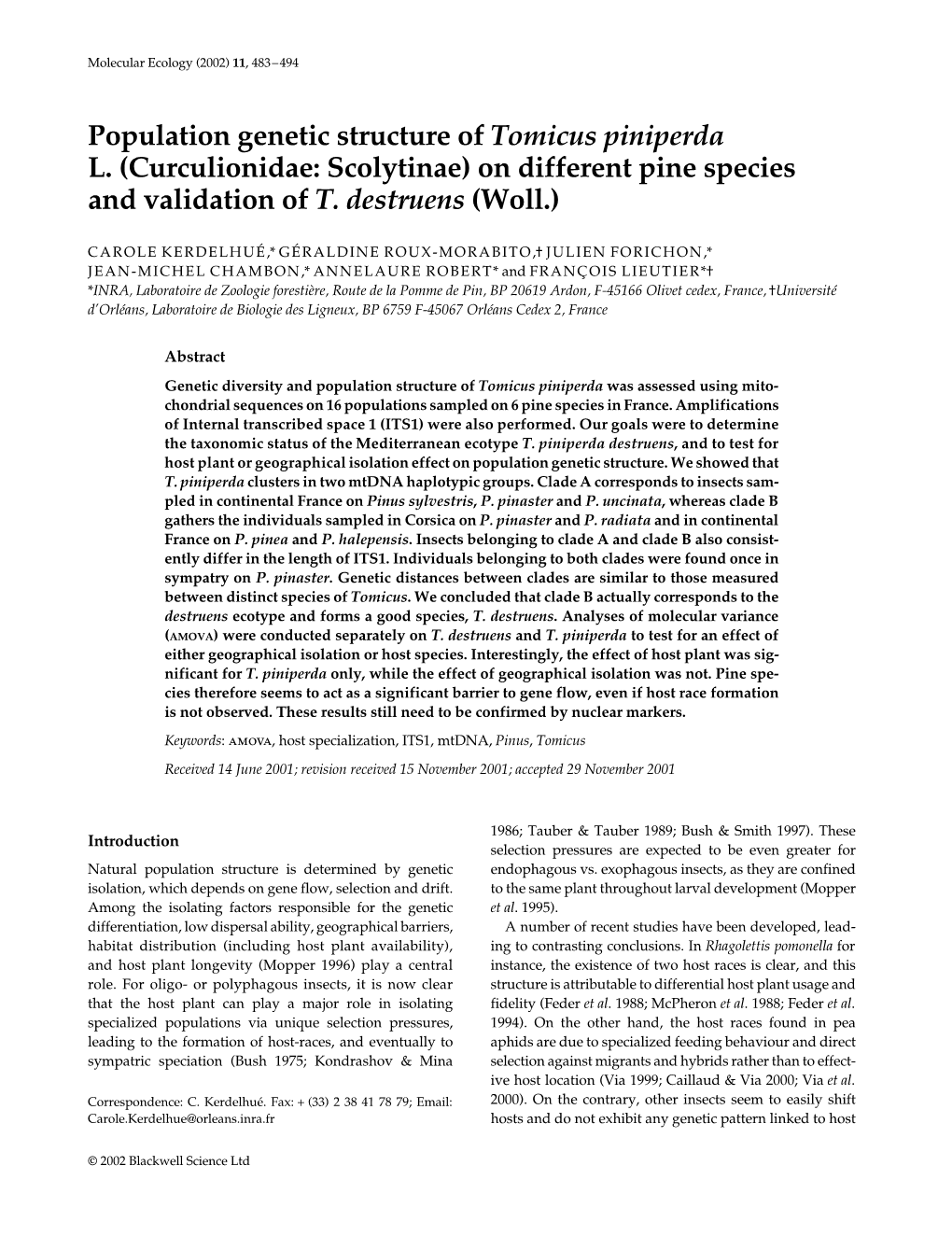 Population Genetic Structure of Tomicus Piniperda L. (Curculionidae: Scolytinae) on Different Pine Species and Validation of T