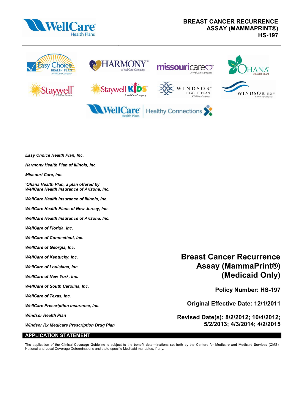 Breast Cancer Recurrence Assay (Mammaprint®) Hs-197