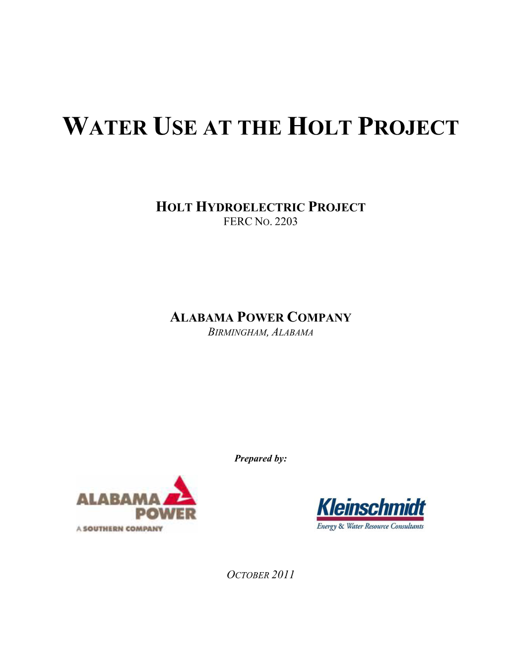 Water Use at the Holt Project Holt Hydroelectric Project