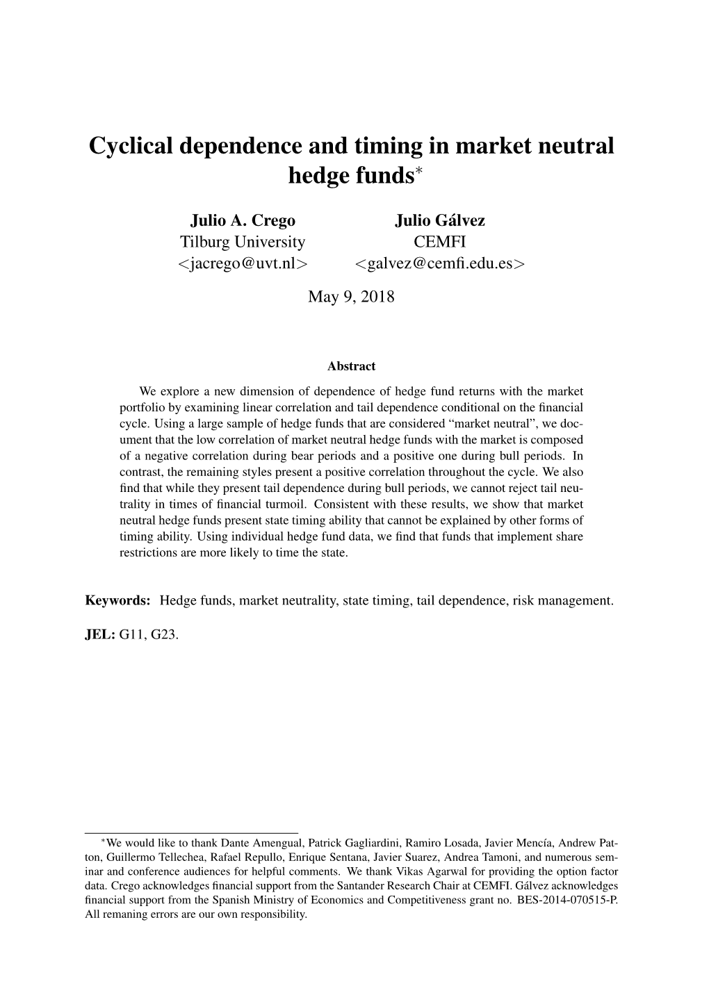 Cyclical Dependence and Timing in Market Neutral Hedge Funds∗