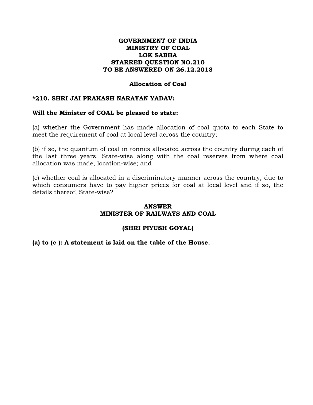Government of India Ministry of Coal Lok Sabha Starred Question No.210 to Be Answered on 26.12.2018