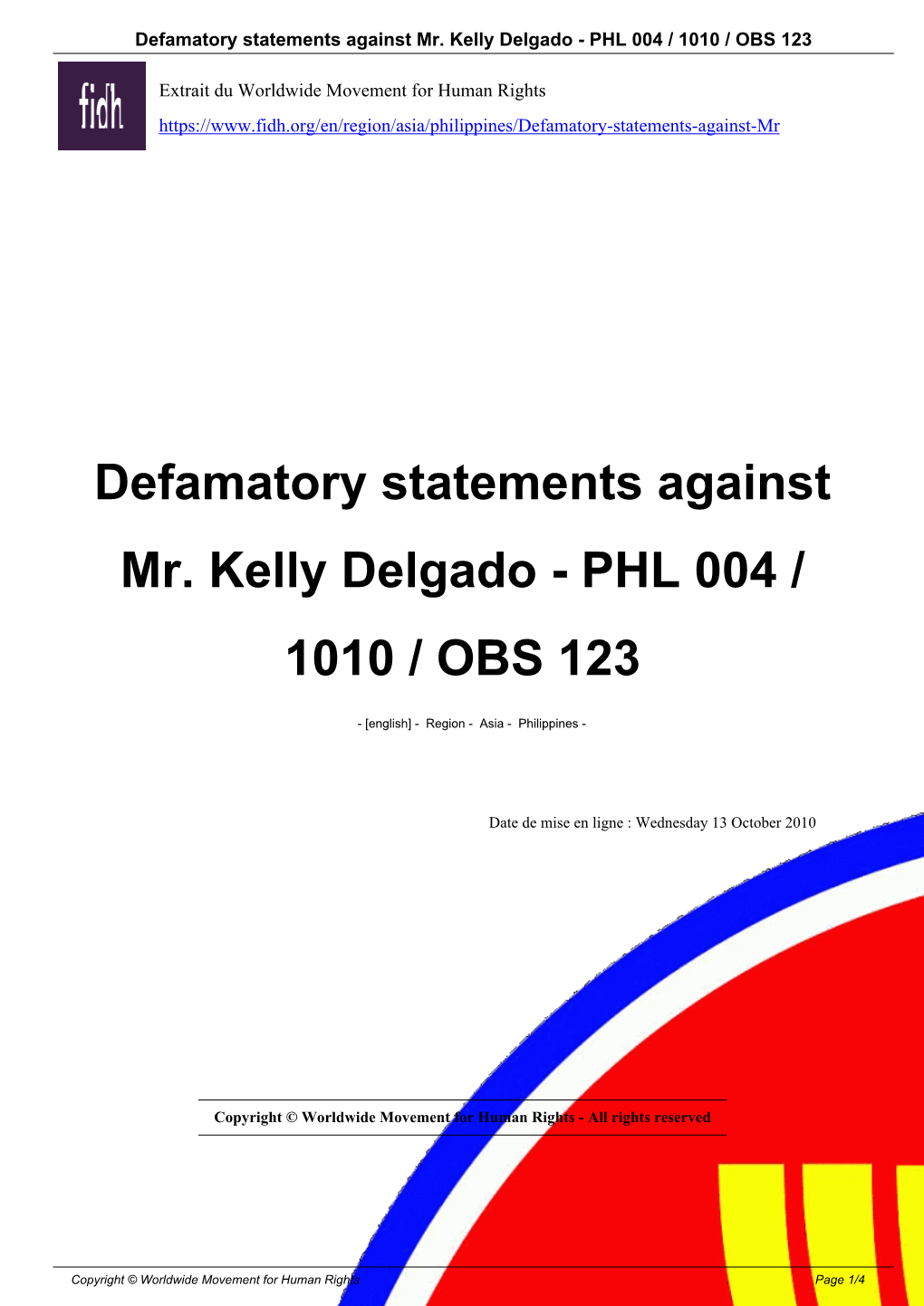 Defamatory Statements Against Mr. Kelly Delgado - PHL 004 / 1010 / OBS 123
