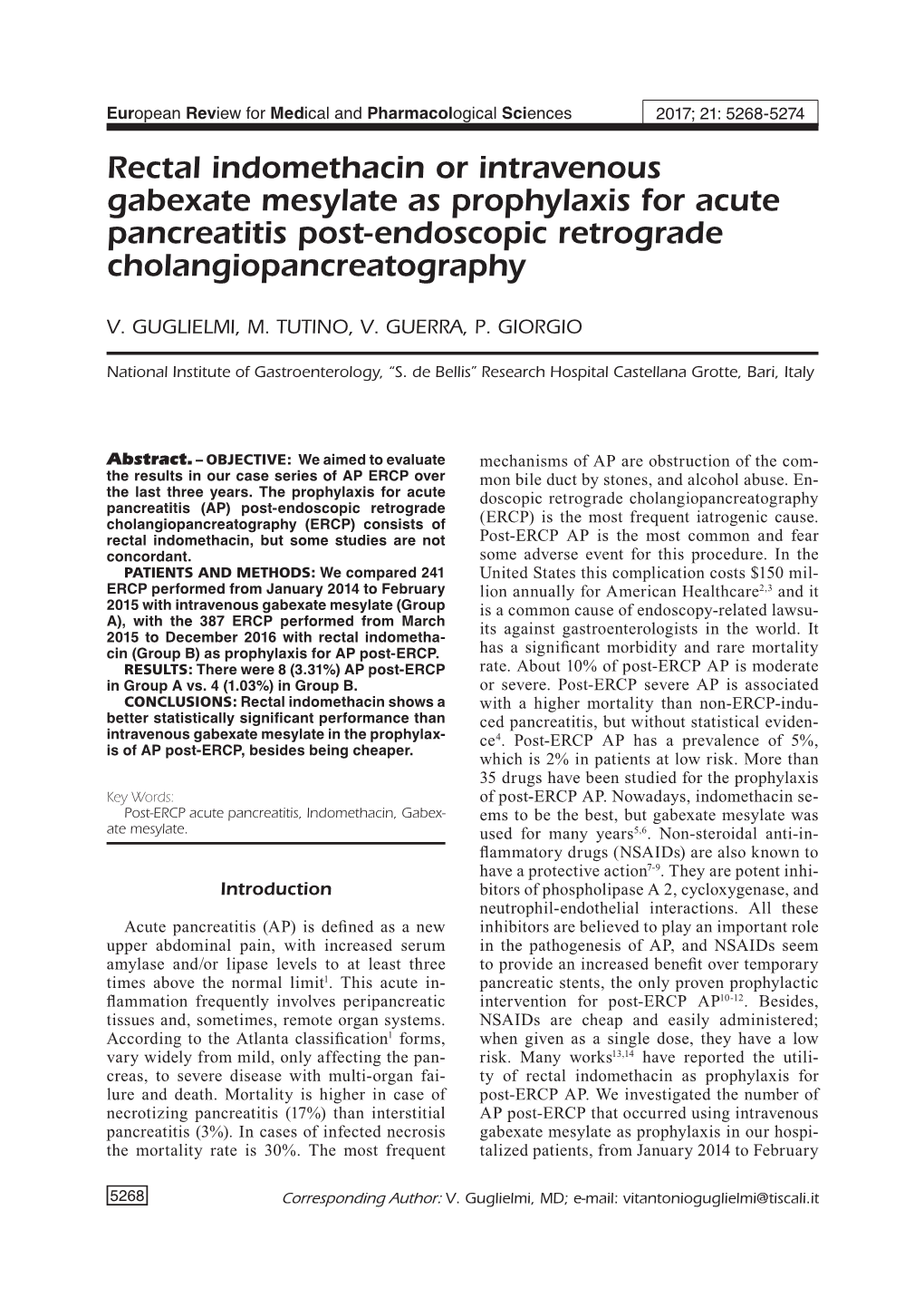 Rectal Indomethacin Or I.V. Gabexate Mesylate As Prophylaxis for AP ERCP