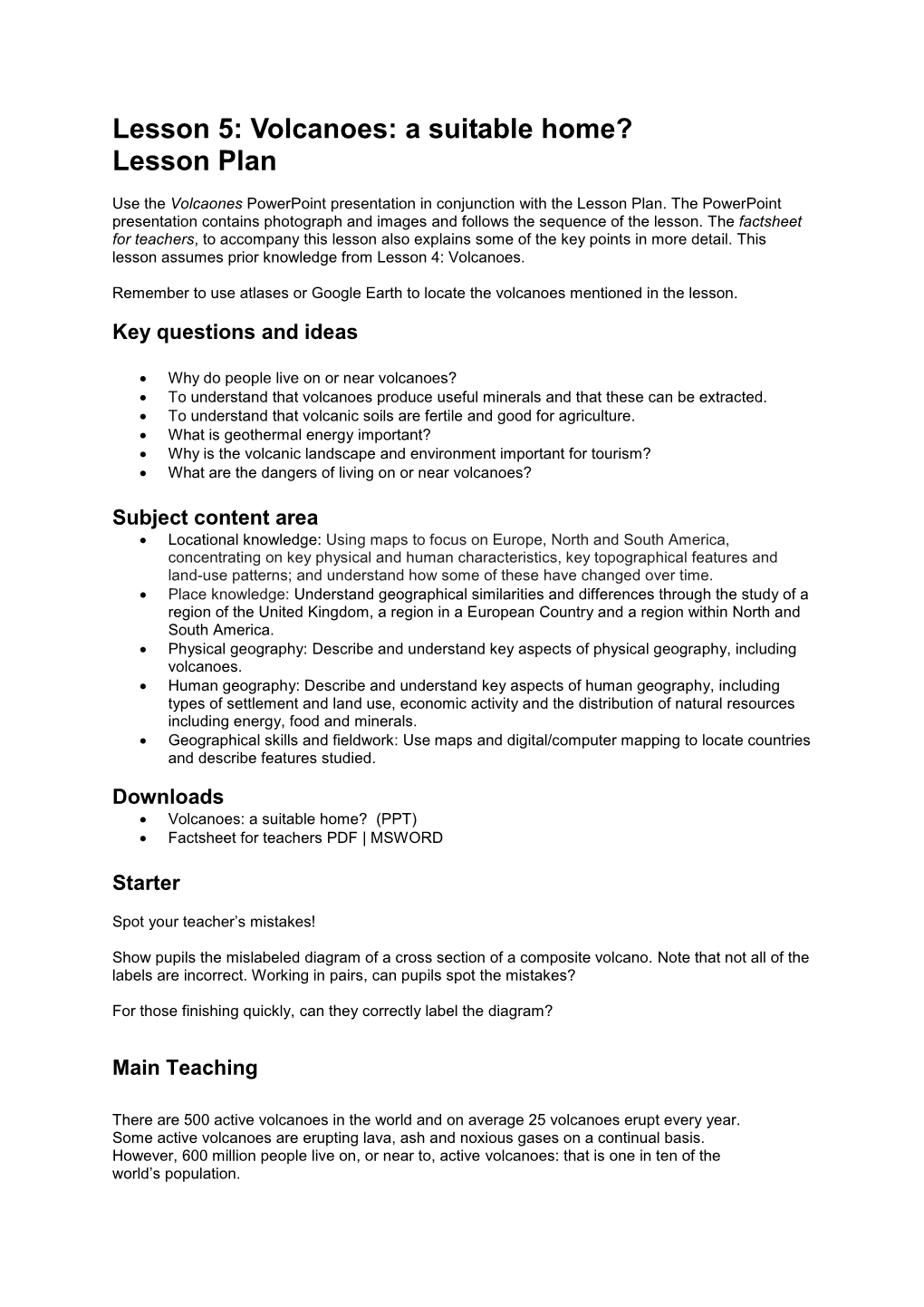 Volcanoes: a Suitable Home? Lesson Plan