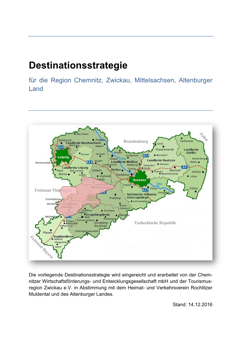 Destinationsstrategie Chemnitz-Zwickau-Altenburg