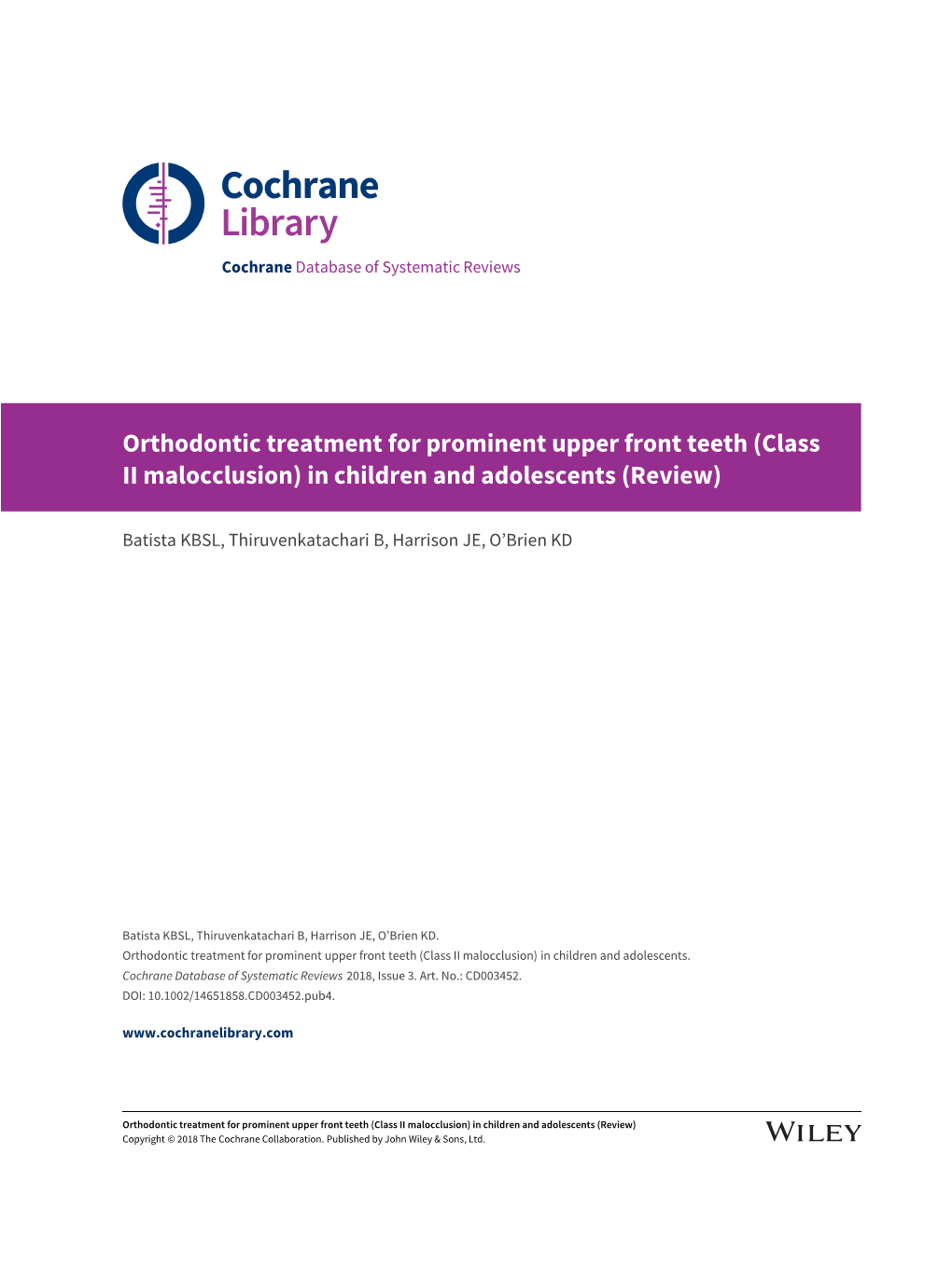 Orthodontic Treatment for Prominent Upper Front Teeth (Class II Malocclusion) in Children and Adolescents (Review)