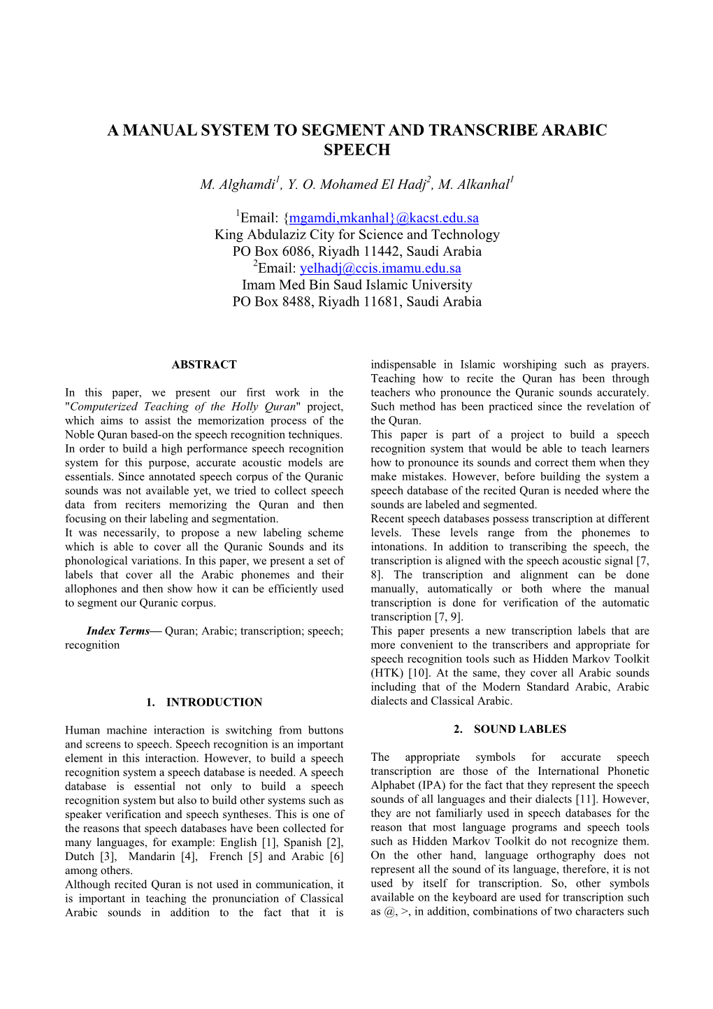 A Manual System to Segment and Transcribe Arabic Speech