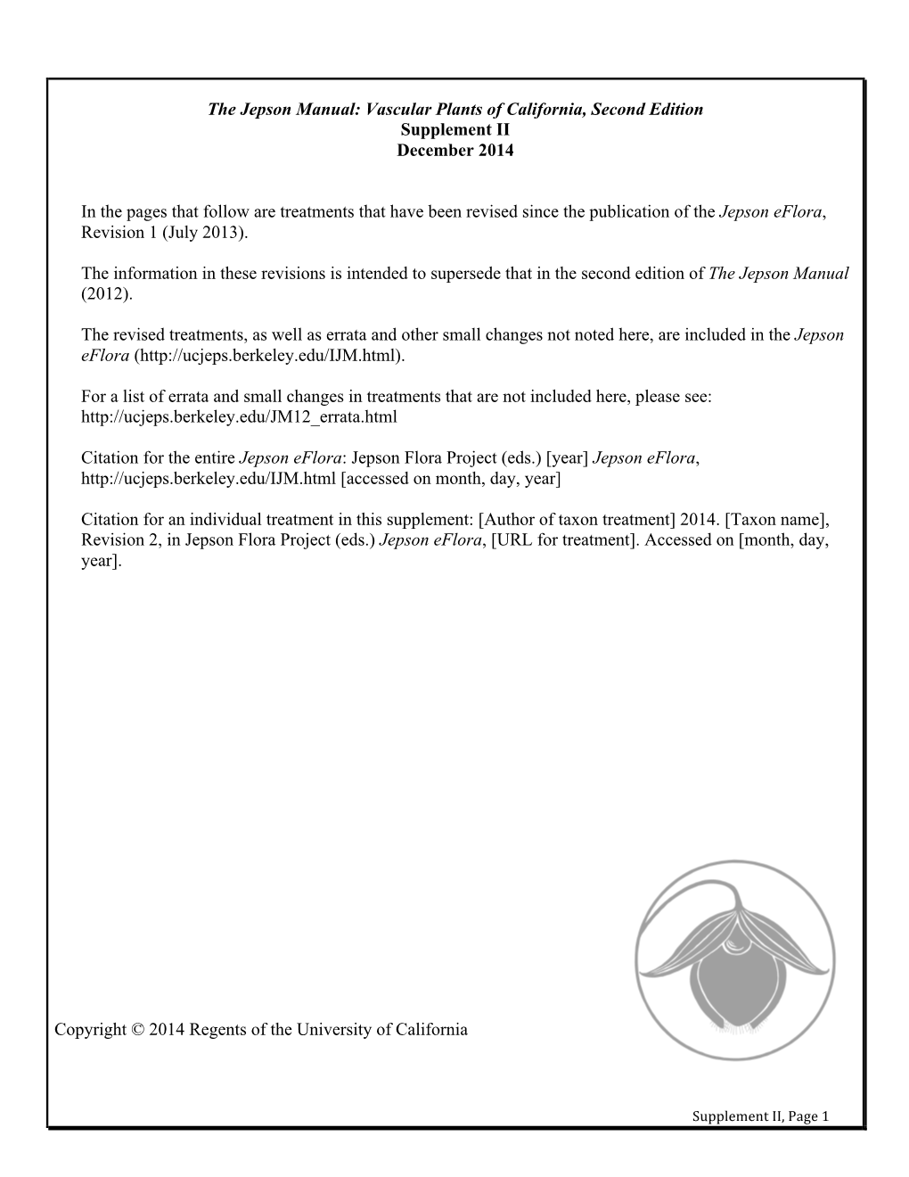 The Jepson Manual: Vascular Plants of California, Second Edition Supplement II December 2014