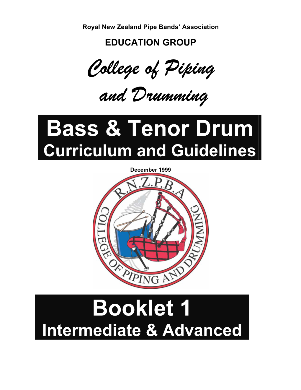 College of Piping and Drumming Bass & Tenor Drum Booklet 1