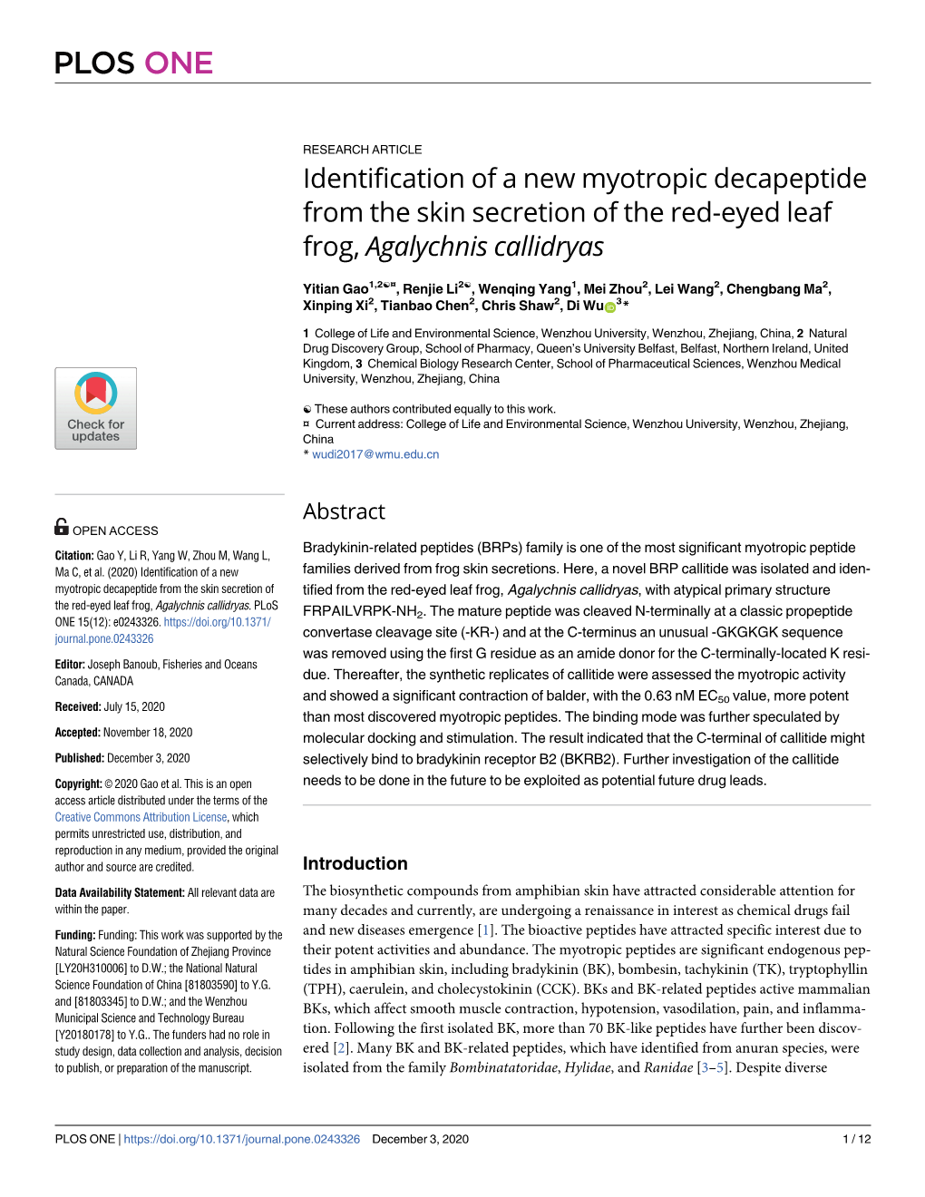 Identification of a New Myotropic Decapeptide from the Skin Secretion of the Red-Eyed Leaf Frog, Agalychnis Callidryas