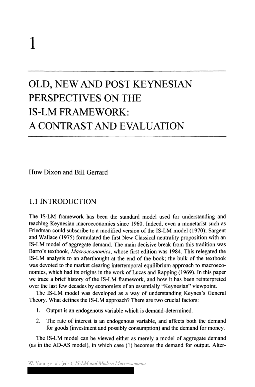 Old, New and Post Keynesian Perspectives on the Is-Lm Framework: a Contrast and Evaluation